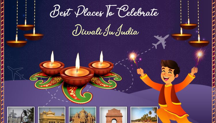 Places to celebrate diwali