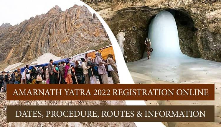 Amarnath Yatra 2022 Online Registration Date, Procedure, Form