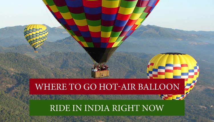 Hot Air Balloon Ride in India