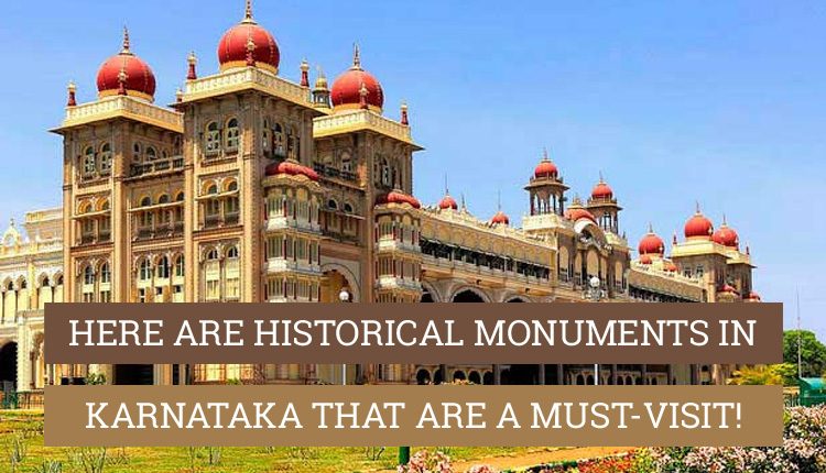 Historical Places in Karnataka