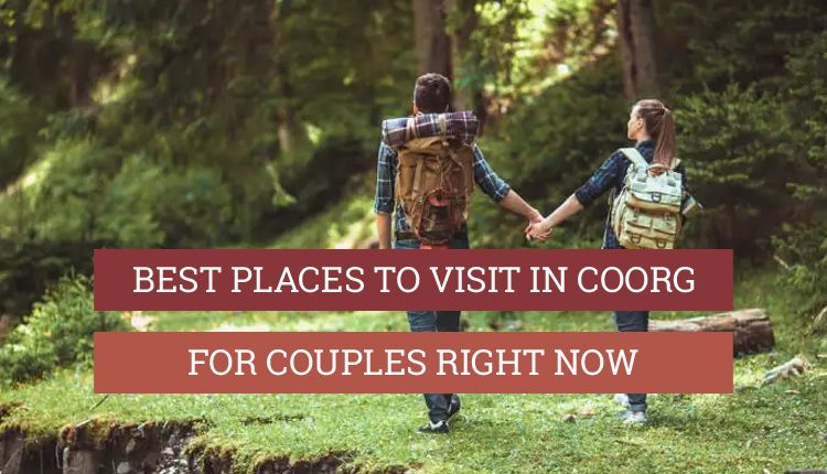 destinations in coorg for couples