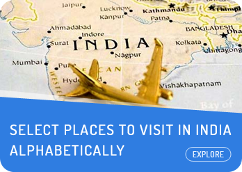 Select Places to Visit in India Alphabetically
