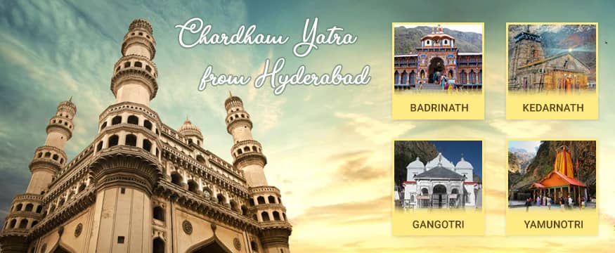 Chardham Yatra Tour Package from Hyderabad