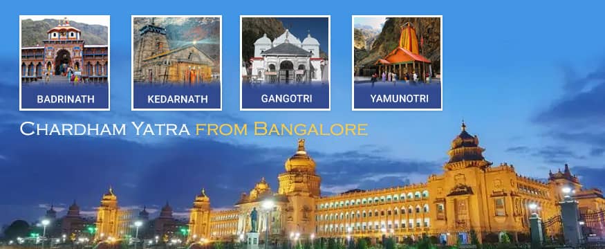 Chardham Yatra tour package from Bangalore