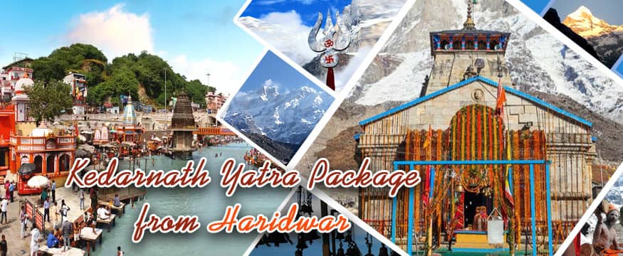 Haridwar to Kedarnath Yatra Tour