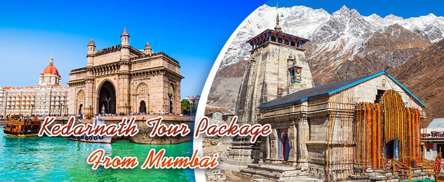 Mumbai to Kedarnath yatra package